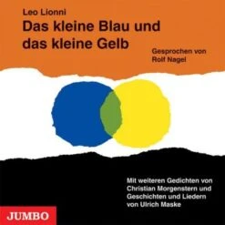 Das Kleine Blau Und Das Kleine Gelb, 1 Audio-CD