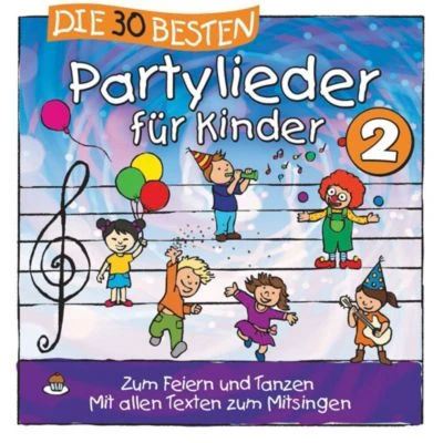 Universal CD Die 30 Besten Partylieder Für Kinder 2 (S. Sommerland / K. Glück & Die Kita-Frösche) 1 Universal CD Die 30 Besten Partylieder Für Kinder 2 (S. Sommerland / K. Glück & Die Kita-Frösche)